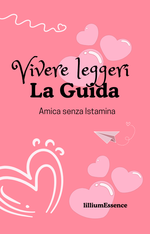 Vivere Leggeri: la guida amica senza istamina”